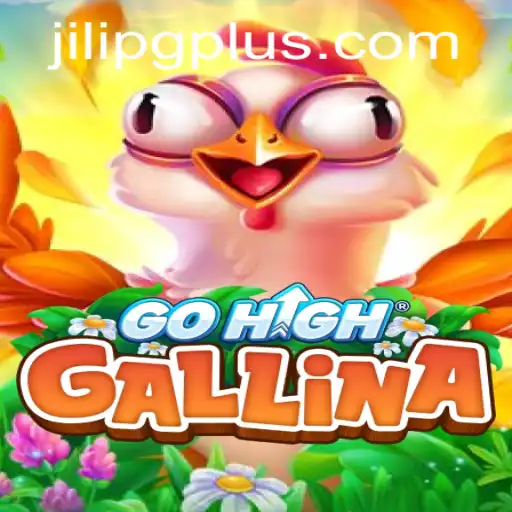 The Exciting World of GoHighGallina: A Deep Dive into Its Gameplay and Rules