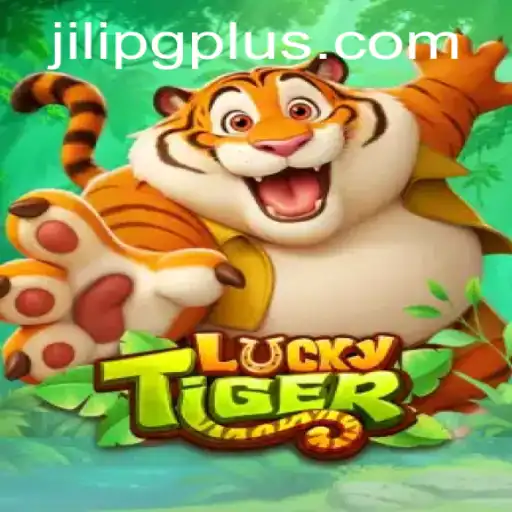 Explore the Thrilling World of LuckyTiger with Jilipg